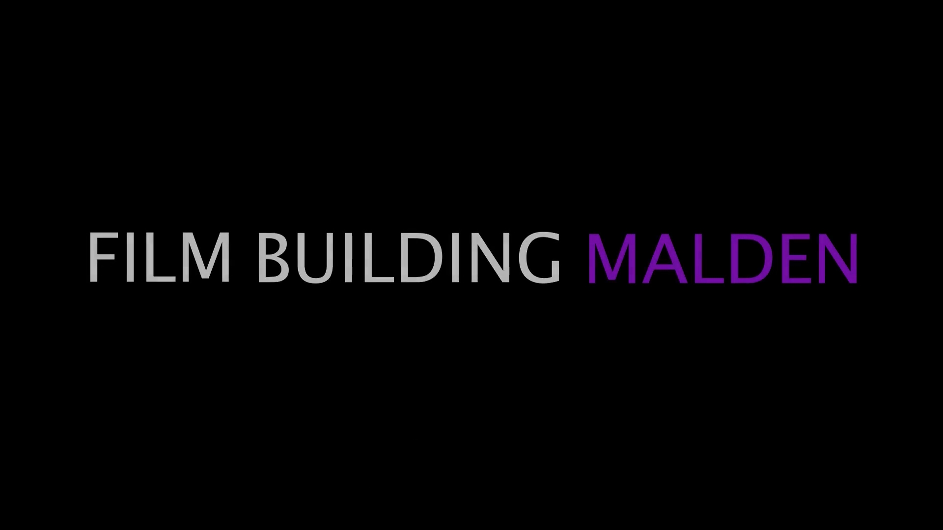 Behind the Scenes Documentary: Filmbuilding Malden
